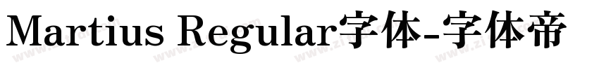 Martius Regular字体字体转换